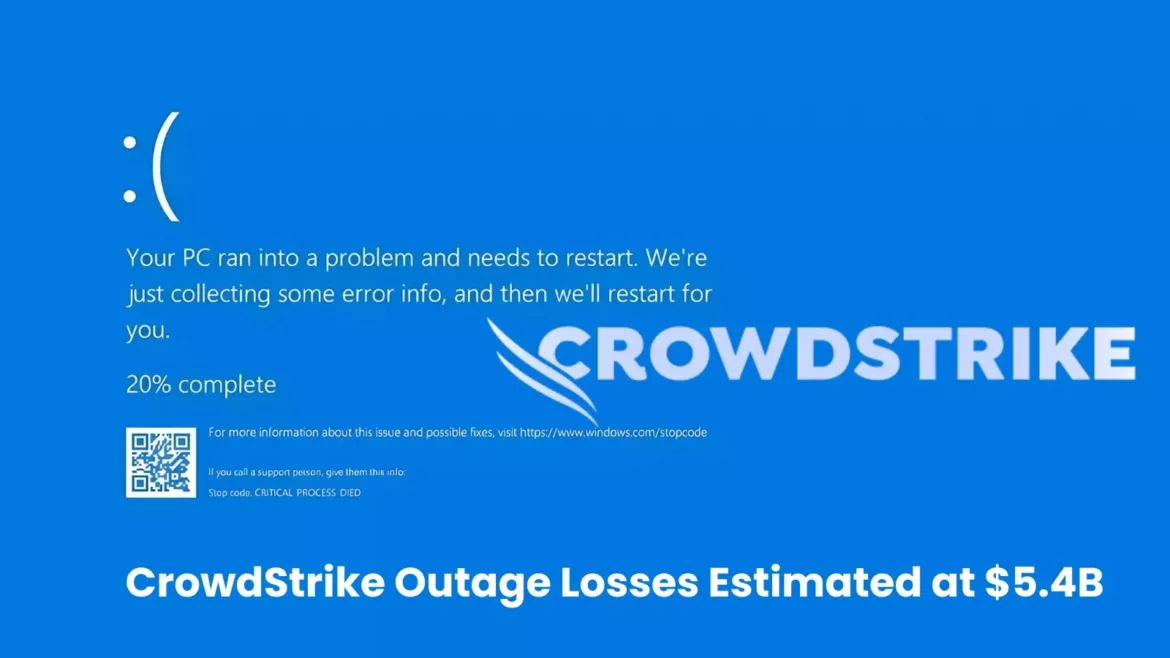 CrowdStrike Outage Leads to Estimated Financial Loss of $5.4 Billion