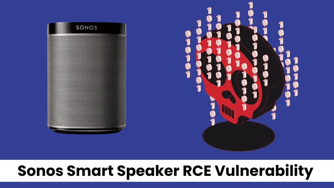 Sonos Smart Speaker Vulnerability Let Attackers Execute Remote Code