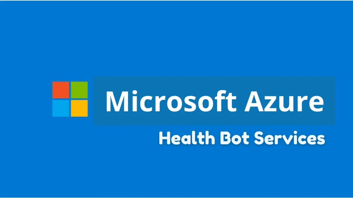 Critical SSRF Vulnerability in Microsoft Azure Let Hackers Compromise Health Bot Services